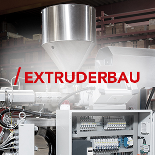 Extruderbau