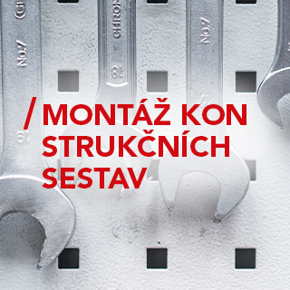 MONTÁŽ KONSTRUKČNÍCH SESTAV